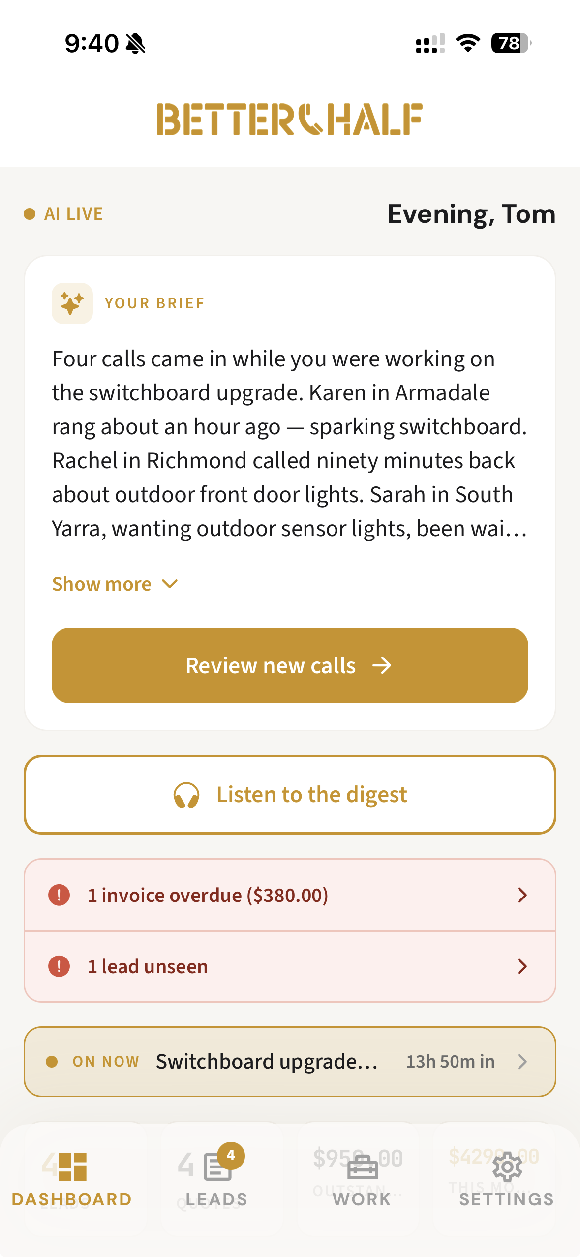 Better Half app dashboard showing the daily brief, call review, overdue invoices, and active jobs